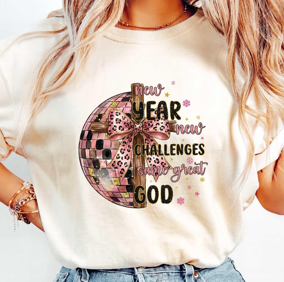 New year, New challenges, same great God DTF